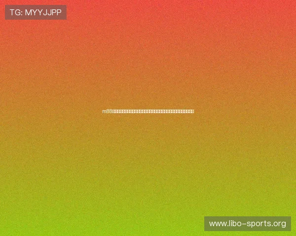 m88体育官方网站世界杯球队实力分析:详细解读各参赛国家队战术与阵容变化 m88体育官方网站世界杯球队实力分析:详细解读各参赛国家队战术与阵容变化